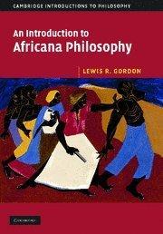 An introduction to Africana philosophy