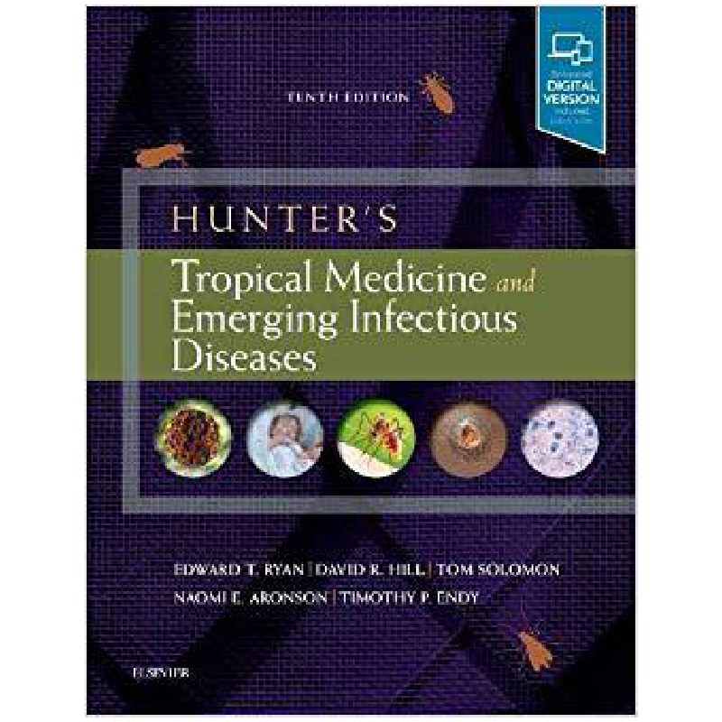 Hunter's tropical medicine and emerging infectious diseases